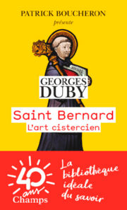 DUBY Georges Saint Bernard. L´art cistercien Librairie Eklectic