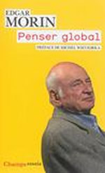 MORIN Edgar Penser global Librairie Eklectic