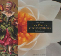 DUMAS Plantes et leurs symboles (Les) Librairie Eklectic