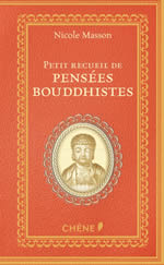 MASSON Nicole Petit recueil de pensées Bouddhistes Librairie Eklectic