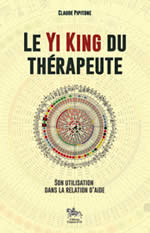 PIPITONE Claude  Le Yi King du thérapeute - Son utilisation dans la relation d´aide  Librairie Eklectic