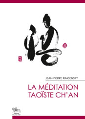 KRASENSKY Jean-Pierre Méditation taoïste Ch´an (La) Librairie Eklectic