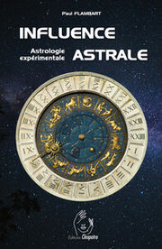 FLAMBART Paul Influence astrale - Astrologie expérimentale Librairie Eklectic