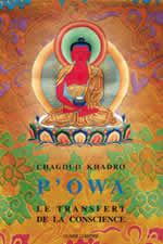 KHANDRO Chagdud P´owa, le transfert de la conscience Librairie Eklectic