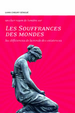 SENGUE Tcheuky Les souffrances des mondes. Les déficiences de la ronde des existences Librairie Eklectic