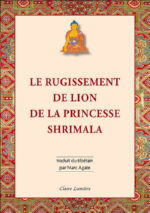 AGATE Marc (trad.) Le rugissement de lion de la princesse Shrimala Librairie Eklectic