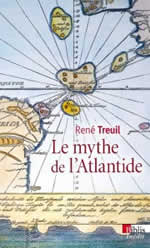 TREUIL René Le mythe de l´Atlantide Librairie Eklectic