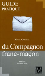 CARNIRI Gael Guide pratique du Compagnon franc-maçon  Librairie Eklectic