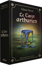 DUVAL Claire Le tarot Arthurien Librairie Eklectic