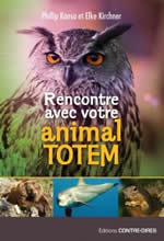 KANSA philip & KIRCHNER Elke  Rencontre avec votre animal totem  Librairie Eklectic