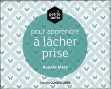 MARY Ronald La petite boîte pour apprendre à lâcher prise (81 cartes) Librairie Eklectic