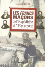 QUERUEL Alain Les francs maçons de l´expédition d´Egypte Librairie Eklectic