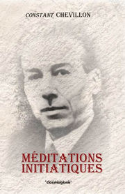 CHEVILLON Constant Méditations initiatiques Librairie Eklectic