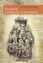 AUZAS-MILLE Michel Eloane, Gardienne de la lumière Librairie Eklectic