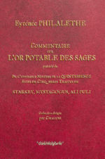 EYRENEE PHILALETHE Commentaire sur L´Or Potable des Sages, précédé de L´admirable mystère de la Quintessence,... Librairie Eklectic