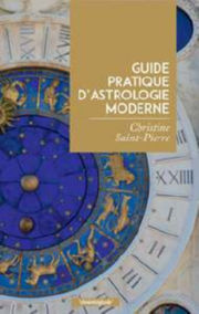 SAINT-PIERRE Christine Guide Pratique d´Astrologie moderne Librairie Eklectic
