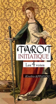 APPAVOU Kinthia Tarot Initiatique - Les 4 voies Librairie Eklectic