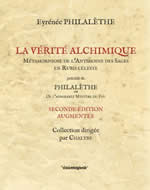 EYRENEE PHILALETHE La vérité alchimique. Suivi de : De l´admirable mystère du feu, par Chalybe Librairie Eklectic