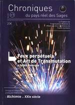 Chalybe Chroniques du pays réel des Sages. Revue n°3 : Feux perpétuels et Art de Transmutation à faible énergie Librairie Eklectic