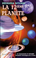 SITCHIN Zecharia La 12ème Planète --- épuisé dans cette édition Librairie Eklectic