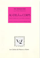 DESIKACHAR T.K.V. & HERSNACK Peter Au-delà du corps. Essai à partir de la Taittitiya Upanishad. Voyage à Madras raconté par B. Viard Librairie Eklectic