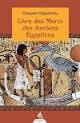 KOLPAKTCHY Grégoire Le livre des Morts des Anciens égyptiens Librairie Eklectic