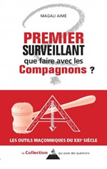 AIME Magali Premier surveillant, que faire avec les compagnons ?  Librairie Eklectic