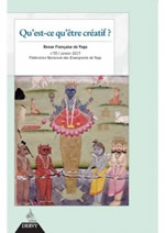 Fédération nationale des Enseignants de Yoga Qu´est-ce qu´être créatif. Revue Française de Yoga N°53 Librairie Eklectic