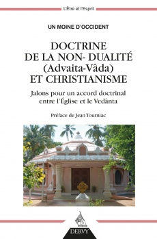 Un Moine dÂ´Occident Doctrine de la non-dualitÃ© (AdvaÃ¯ta VÃ¢da) et christianisme Librairie Eklectic