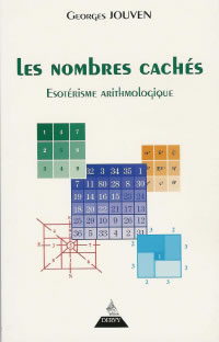 JOUVEN Georges Nombres cachés, ésotérisme arithmologique (Les) Librairie Eklectic