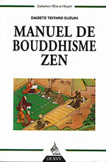 SUZUKI Daisetz Teitano Manuel de Bouddhisme Zen Librairie Eklectic