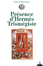 Collectif Présence d´Hermès Trismégiste Librairie Eklectic