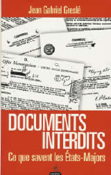 GRESLE Jean-Gabriel Documents interdits. La fin d´un secret. Edition revue et augmentée Librairie Eklectic