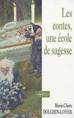 DOLGHIN-LOYER Marie-Claire Les Contes, une école de sagesse Librairie Eklectic