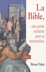 NABATI Moussa La Bible, une parole moderne pour se reconstruire Librairie Eklectic
