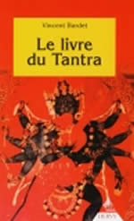 BARDET Vincent Le livre du tantra Librairie Eklectic