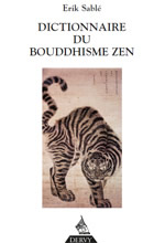 SABLE Erik Dictionnaire du Bouddhisme zen  Librairie Eklectic