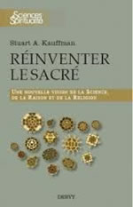 KAUFFMAN Stuart  Réinventer le sacré  Librairie Eklectic