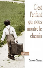 NABATI Simone  C´est l´enfant qui nous montre le chemin  Librairie Eklectic