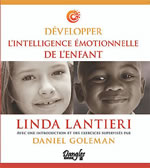 LANTIERI Linda & GOLEMAN Daniel  Développer l´intelligence émotionnelle de l´enfant (+ CD audio) Librairie Eklectic