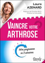 AZENARD Laura Vaincre votre arthrose. Votre programme en 9 semaines. Librairie Eklectic