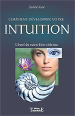 GEE Judee Comment développer votre intuition. L´éveil de votre être intérieur Librairie Eklectic