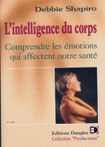 SHAPIRO Debbie Intelligence du corps (L´) Librairie Eklectic