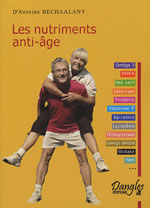 BECHAALANY Antoine Nutriments anti-âge (Les) Librairie Eklectic