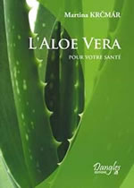 KRCMAR Martina Aloe Vera pour votre santé (L´) Librairie Eklectic