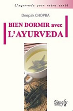 CHOPRA Deepak Bien dormir avec l´ayurvéda Librairie Eklectic