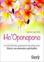 LUYE-TANET Laurence Ho´oponopono. La méthode des guérisseurs hawaïens pour libérer vos mémoires spirituelles Librairie Eklectic