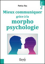 RAS Patrice Mieux communiquer grâce à la morphopsychologie Librairie Eklectic