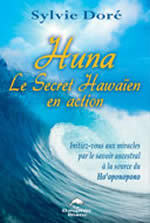DORE Sylvie Huna. Le secret Hawaïen en action Librairie Eklectic