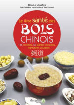 SOUSTRE Bruno Le livre santé des bols chinois Librairie Eklectic